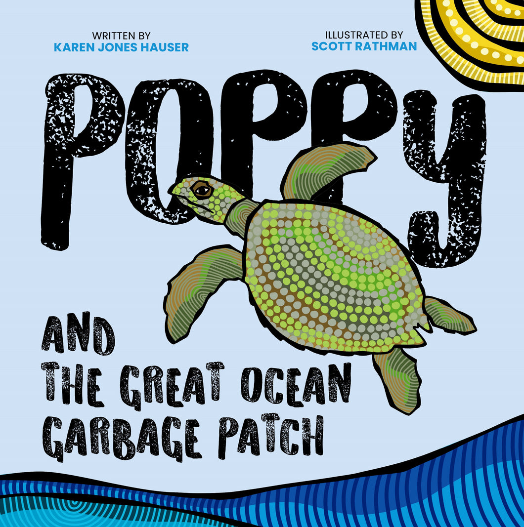 PRE-SALE - Poppy and the Great Ocean Garbage Patch